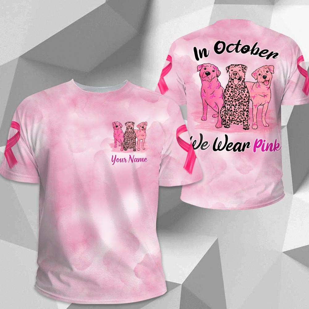 Rottweiler Vr2 In October We Wear Pink, Breast Cancer Awareness Personalized All Over Print Shirt