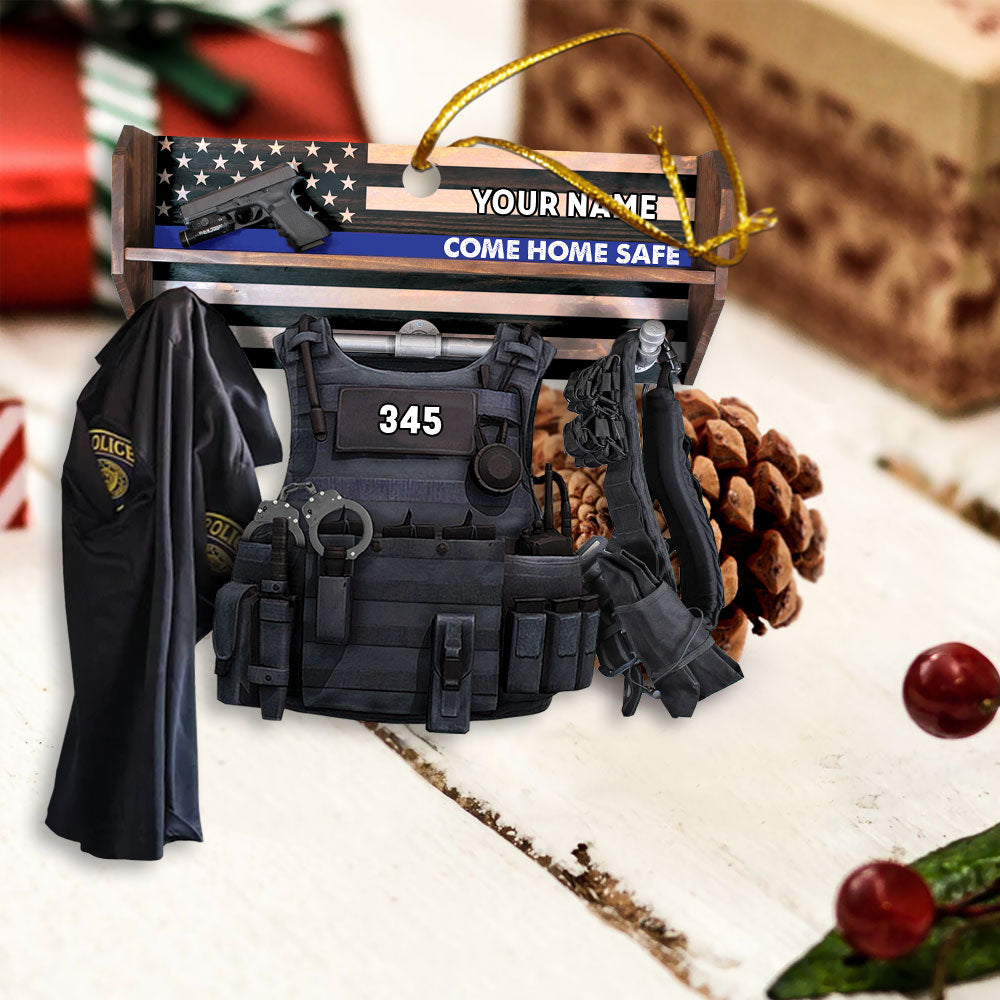 Police Storage Shelf Come Home Safe Personalized Acrylic Ornament, Made By Acrylic And The 2 Sides Are The Same