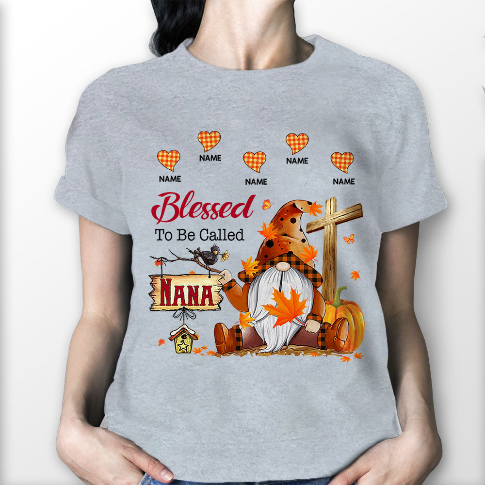 Blessed To Be Called Nana Autumn Gnome Personalized Shirt For Christian Grandma