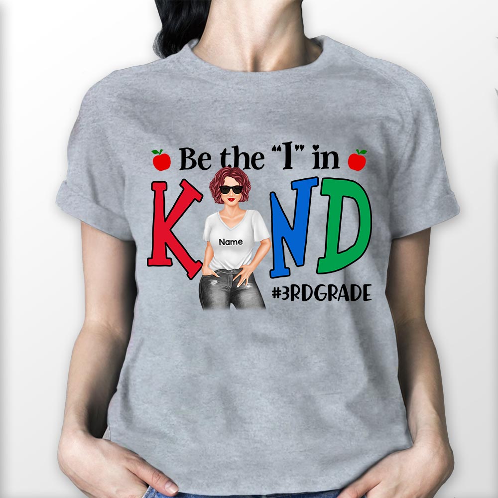 Be The I In Kind Personalized Shirts For Teacher