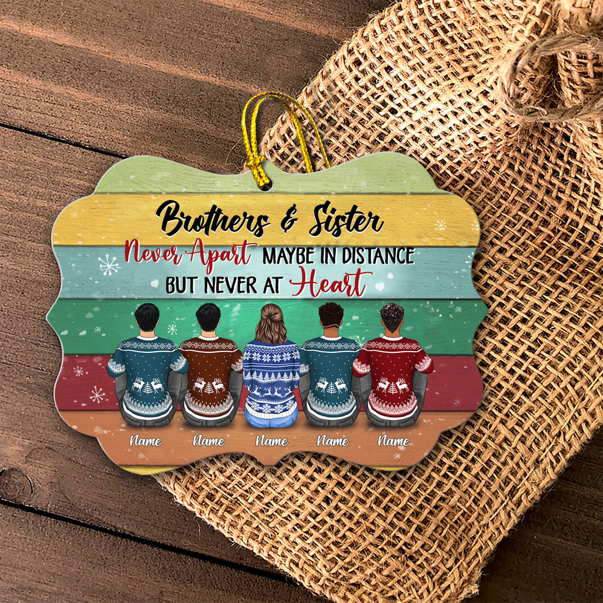Brothers And Sisters Never Apart Personalized Ornament, TRNA