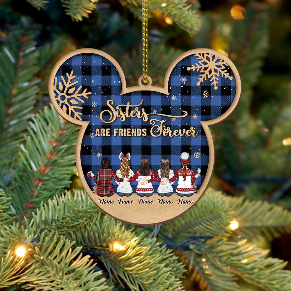 Life is better with Sisters, Personalized Wood Ornament for your beloved Sisters, Name & Character can be changed LOQN, Made By Wood And One Side Print