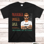 Bearded Inked Dad Like A Normal Dad But Badass Vr3 Personalized Shirts, Shirt For Dad