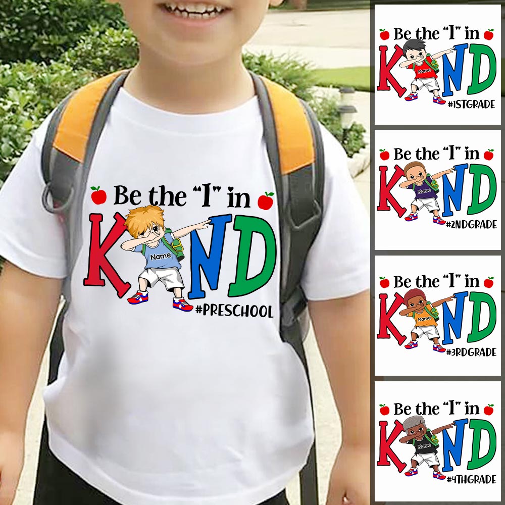 Be The I In Kind Personalized Shirts