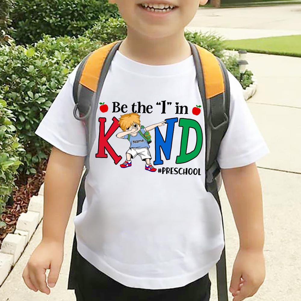 Be The I In Kind Personalized Shirts