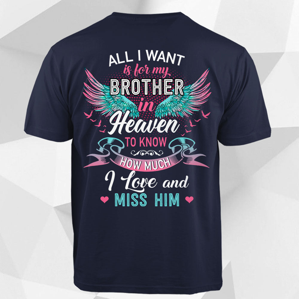 All I Want Is For My In Heaven To Know How Much I Love Personalized Shirts