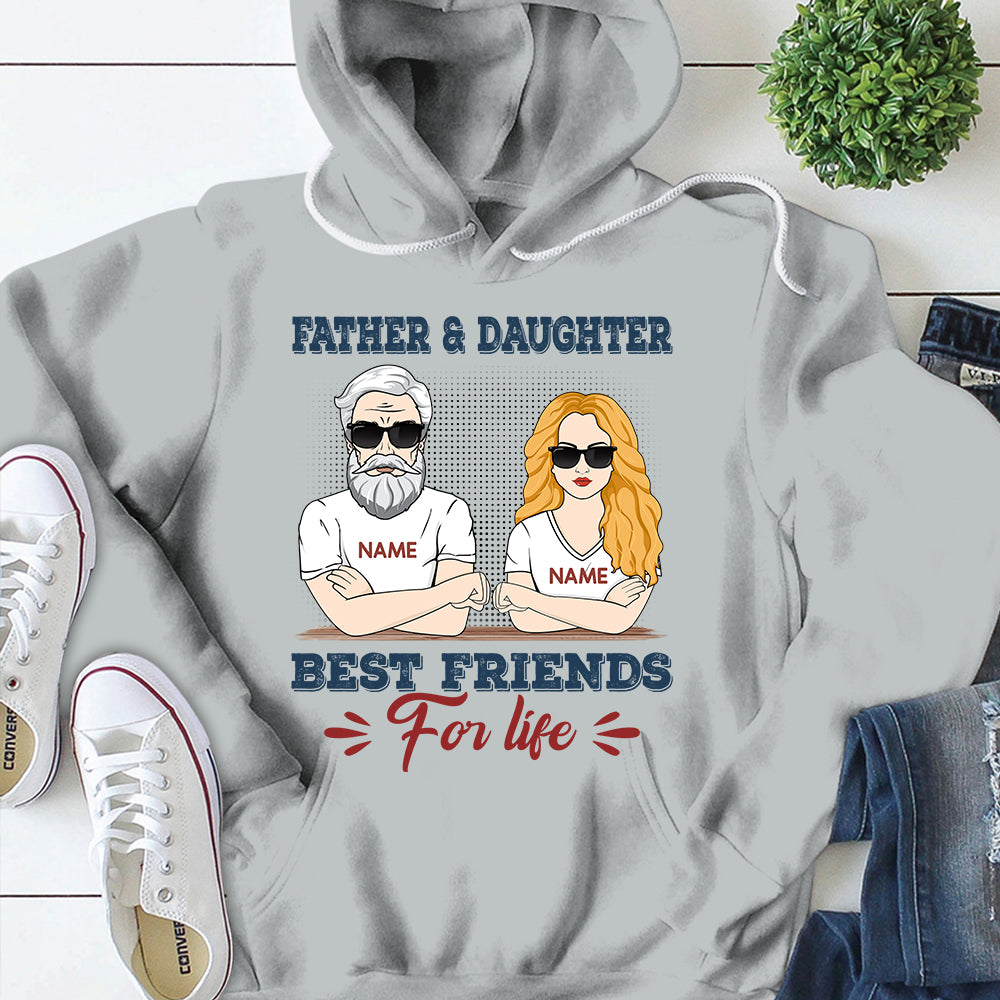 Father & Dauhgter Best Friends For Life, Personalized Shirt For Father & Daughter, Names & Character Can Be Changed