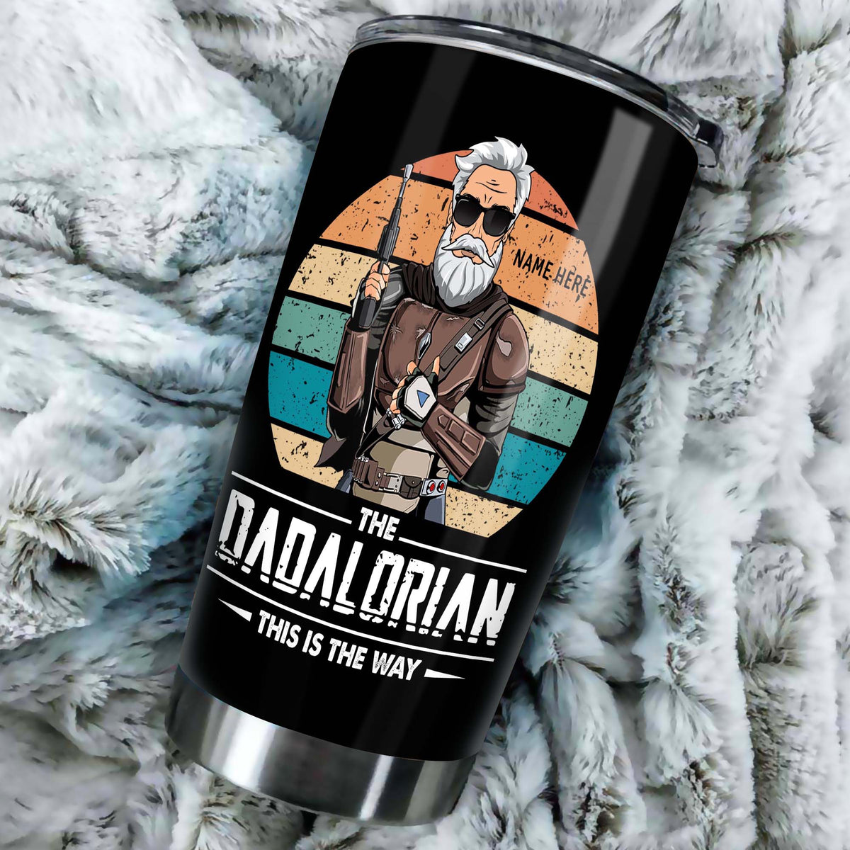 Personalized The Dadalorian This Is The Way Tumbler Gift For Dad