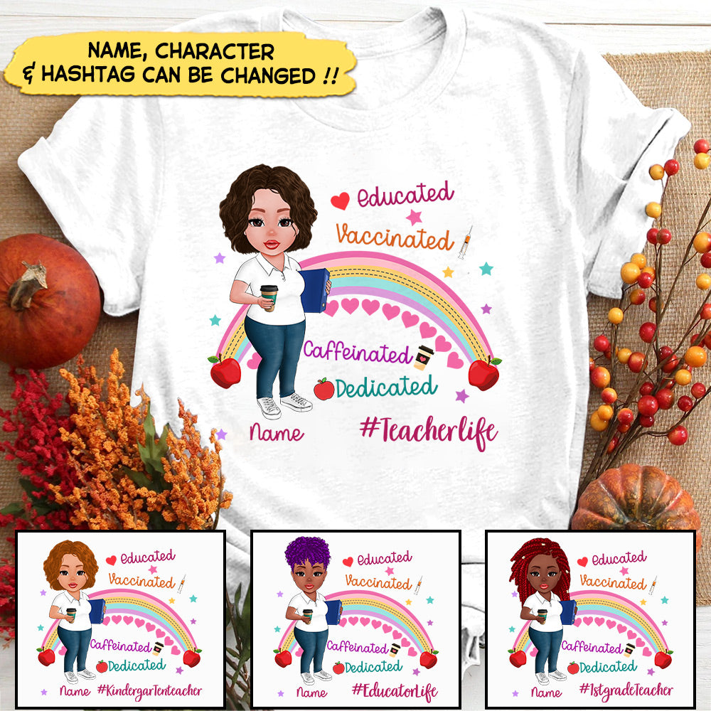 Educated Vaccinated Caffeinated Dedicated #Teacherlife Back To School Shirt For Teacher